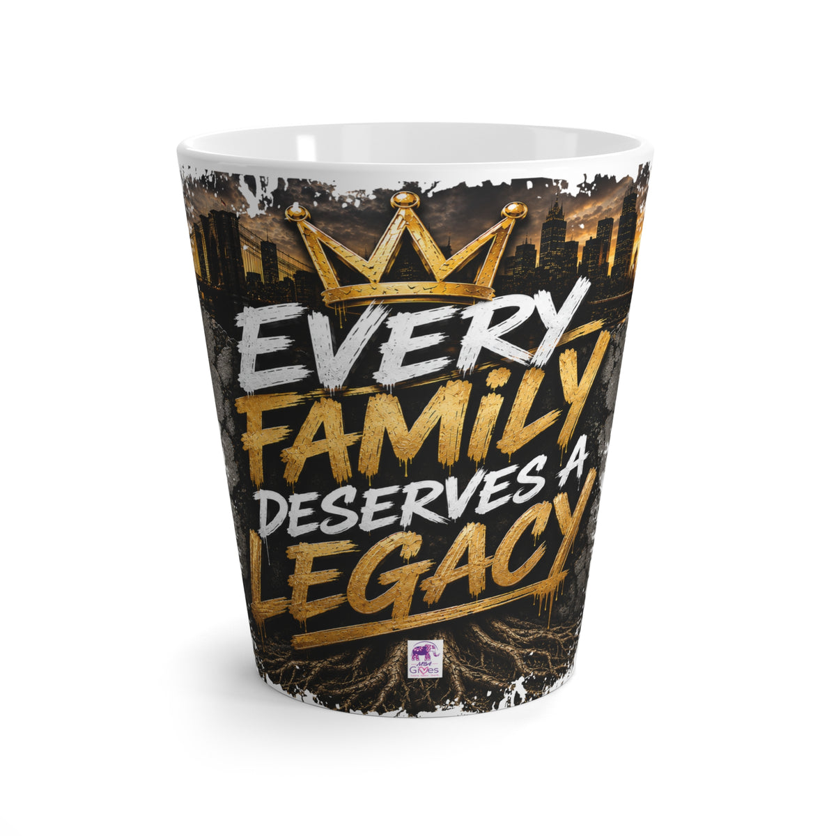 Every Family Deserves a Legacy Latte Mug — Inspirational Coffee Cup for Parents & Family Gifts