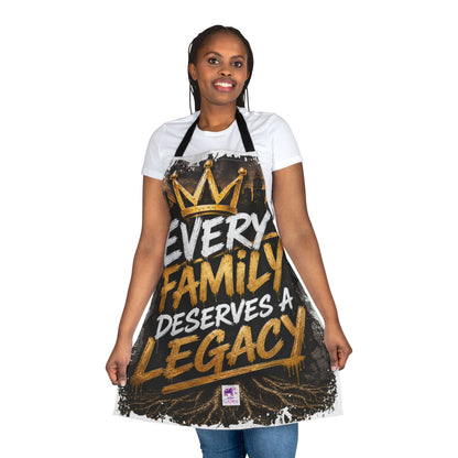 Apron - 'Every Family Deserves a Legacy' Chef Apron, Bold Crown Design