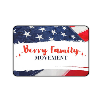 Desk Mat - 'Berry Family Movement' Patriotic American Flag Desk Mat
