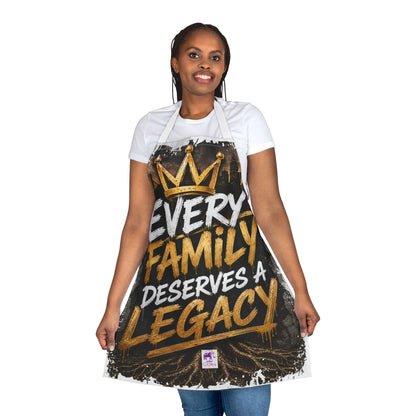 Apron - 'Every Family Deserves a Legacy' Chef Apron, Bold Crown Design
