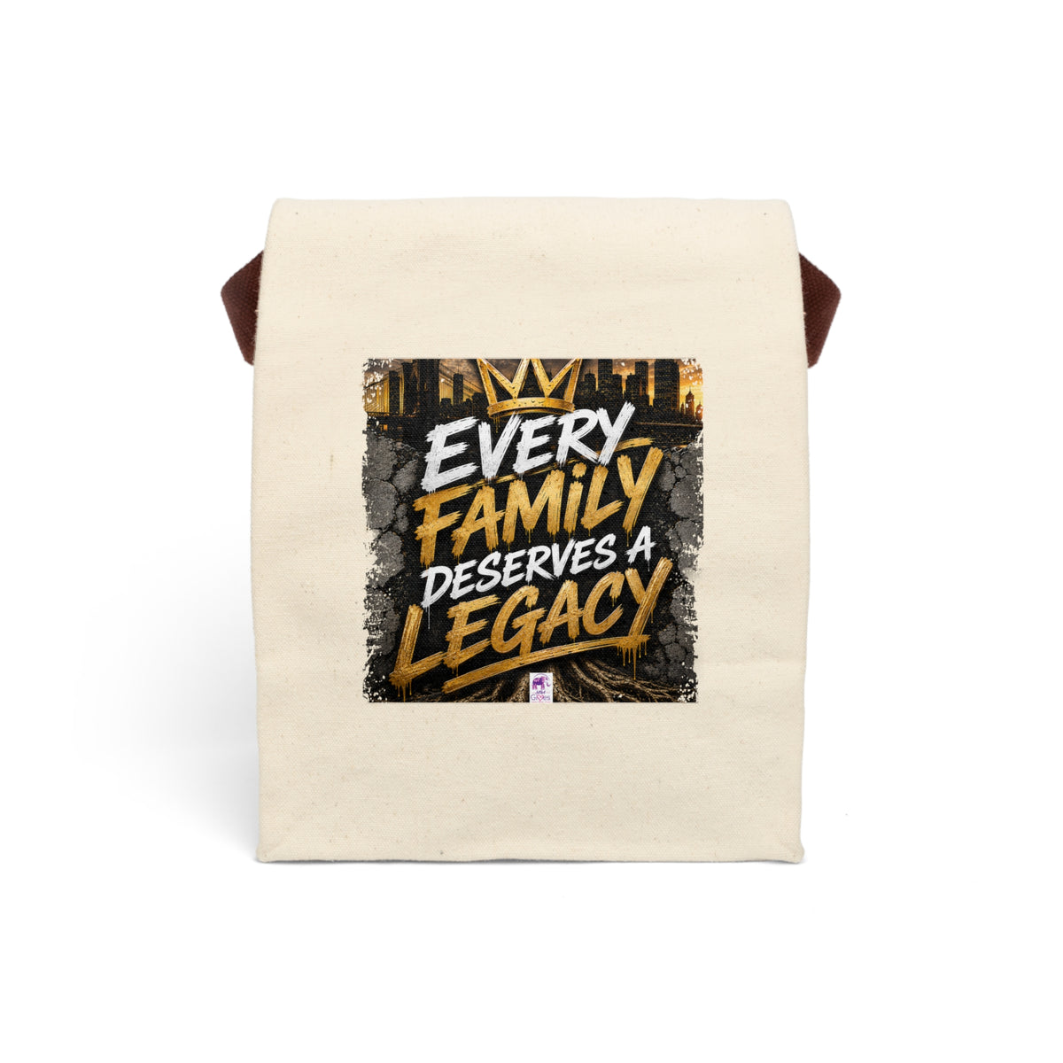 Canvas Lunch Bag — "Every Family Deserves a Legacy" Insulated Tote